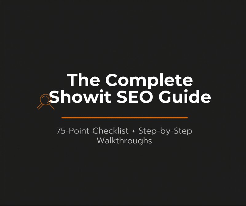 The Complete Showit SEO Guide