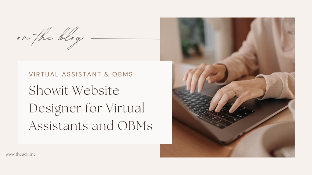 Showit Website Designer for Virtual Assistants and OBMs: What Your Site Needs to Book Premium Clients