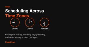 How to Schedule a Meeting Across Time Zones Without Mistakes